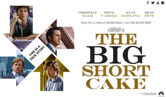 The Big Short Cake